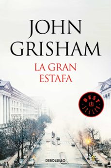 la gran estafa-john grisham-9788466347877