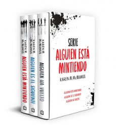 alguien esta mintiendo (edicion estuche con: alguien esta mintien do; alguien es el siguiente; alguien ha vuelto)-karen m. mcmanus-9788466390477