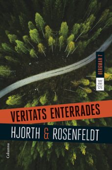 veritats enterrades-michael hjorth-hans rosenfeldt-9788466428477
