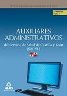 auxiliares administrativos del servicio de salud de castilla y leon. temario.volumen i.personal estatutario-9788466597777