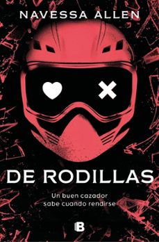 de rodillas (adentrate en la oscuridad 2)-navessa allen-9788466681377