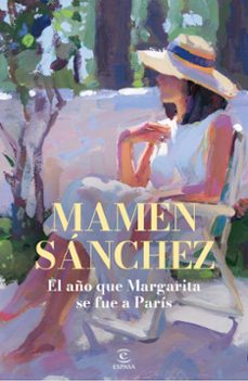 el año que margarita se fue  a paris-mamen sanchez-9788467075977