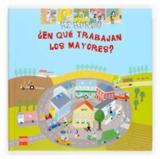 ¿en que trabajan los mayores?-9788467509977