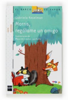 morris, regalame un amigo-9788467540277