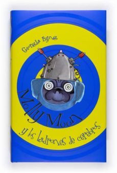 molly moon y los ladrones de cerebros-georgia byng-9788467547177