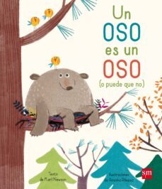 un oso es un oso (o puede que no)-karl newson-9788467596977