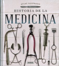 atlas ilustrado historia de la medicina-9788467760477