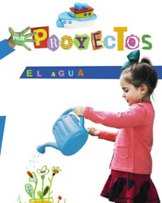 proyecto:el agua (3 años) /infantil-9788467832877