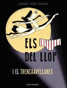 els calçotets del llop i el trencaavellanes-9788467948677