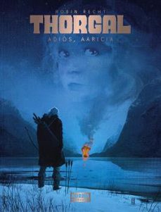 thorgal: adios, aaricia-robin recht-9788467964677