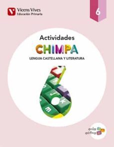 chimpa 6. lengua castellana y literatura. i.balears. activitats. (aula activa) 6º educacion primaria baleares castellano-9788468230177