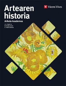 artearen historia 2º batxilergoa ariketa-koadernoa euskera-9788468252377