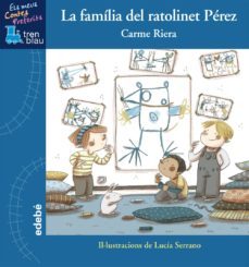 la familia del ratolinet perez-carme riera i guilera-9788468311777
