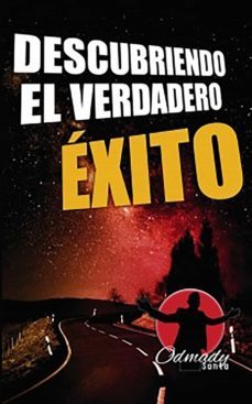 descubriendo el verdadero éxito-odmady santa-9788468559377