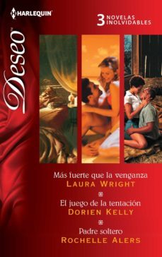 mas fuerte que la venganza; el juego de la tentacion; padre solte ro-9788468740577