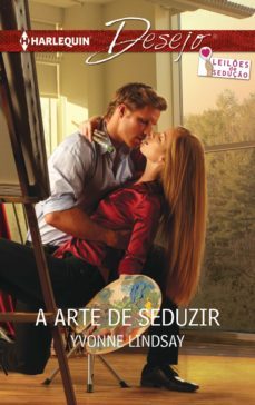 a arte de seduzir (ebook)-yvonne lindsay-9788468753577