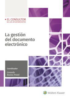 la gestion del documento electronico-gerardo bustos pretel-9788470527777