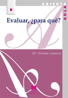 evaluar, ¿para que?-maria antonia casanova-9788471339577