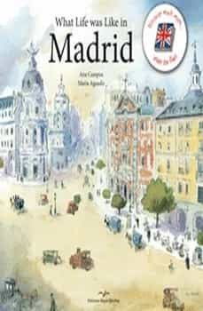 what life was like in madrid-ana campos-9788471692177