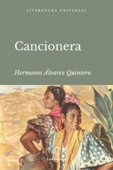 cancionera (ebook)-serafin alvarez quintero-joaquin alvarez quintero-9788472545977