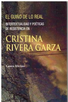 el guiño de lo real-laura alicino-9788472743977