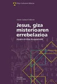 jesus, giza misterioaren errebelazioa: gizakia kristau ikuspuntut ik-9788474857177