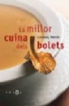 la millor cuina dels bolets-9788475967677