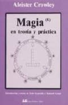 magia en teoria y practica (2ª ed.)-aleister croweley-9788476271377