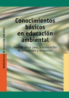 conocimientos basicos en educacion ambiental (ebook)-9788499803821