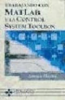 trabajando con matlab y la control system toolbox-9788478973477