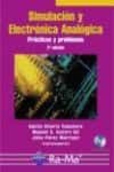 simulacion y electronica analogica: practicas y problemas. 2ª ed. (incluye cd-rom)-9788478977277