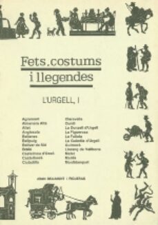 fets, costums i llegendes lurgell (t.1)-9788479350277