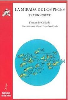 la mirada de los peces-fernando collada-9788479608477