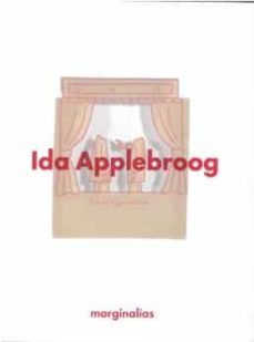 catalogo ida applebroog. marginalias-grace h. glueck-soledad liaño-9788480266277