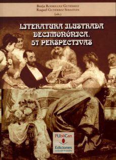 literatura ilustrada decimononica 57 perspectivas-9788481026177
