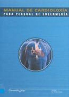 manual de cardioloxia para personal de enfermeria-marisol bravo amaro-9788481584677
