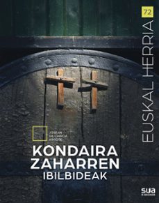 kondaira zaharren ibilbideak-josean gil-9788482169477