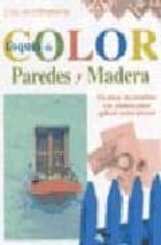 toques de color: paredes y madera-9788482384177
