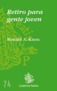 retiro para gente joven-ronald a. knox-9788482394077