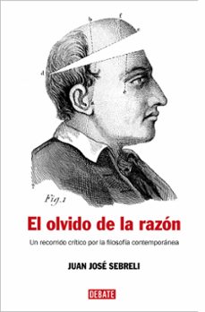 el olvido de la razon-9788483067277
