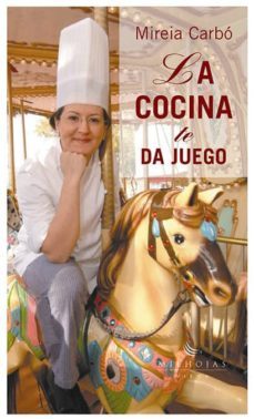 la cocina te da juego-9788483303177