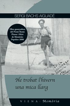 he trobat l'hivern una mica llarg-sergi bachs aiguade-9788483305577