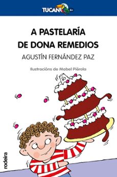 a pastelaría de dona remedios-agustin fernandez paz-9788483496077