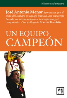 un equipo campeon-jose antonio menor-9788483560877