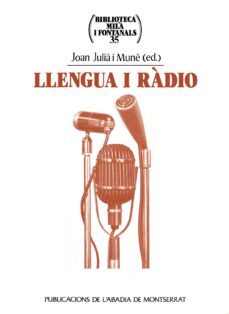 llengua i radio-joan julia i mune-9788484151777