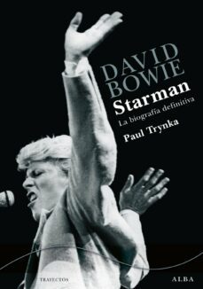 david bowie: starman-paul trynka-9788484286677