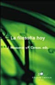 la filosofia hoy-javier muguerza-pedro cerezo galan-9788484328377