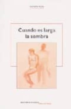 cuando es larga la sombra-9788484652977