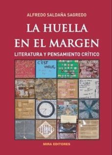la huella en el margen-alfredo saldaña sagredo-9788484654377
