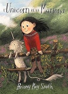 l'unicorn de la mariona-briony may smith-9788484706977